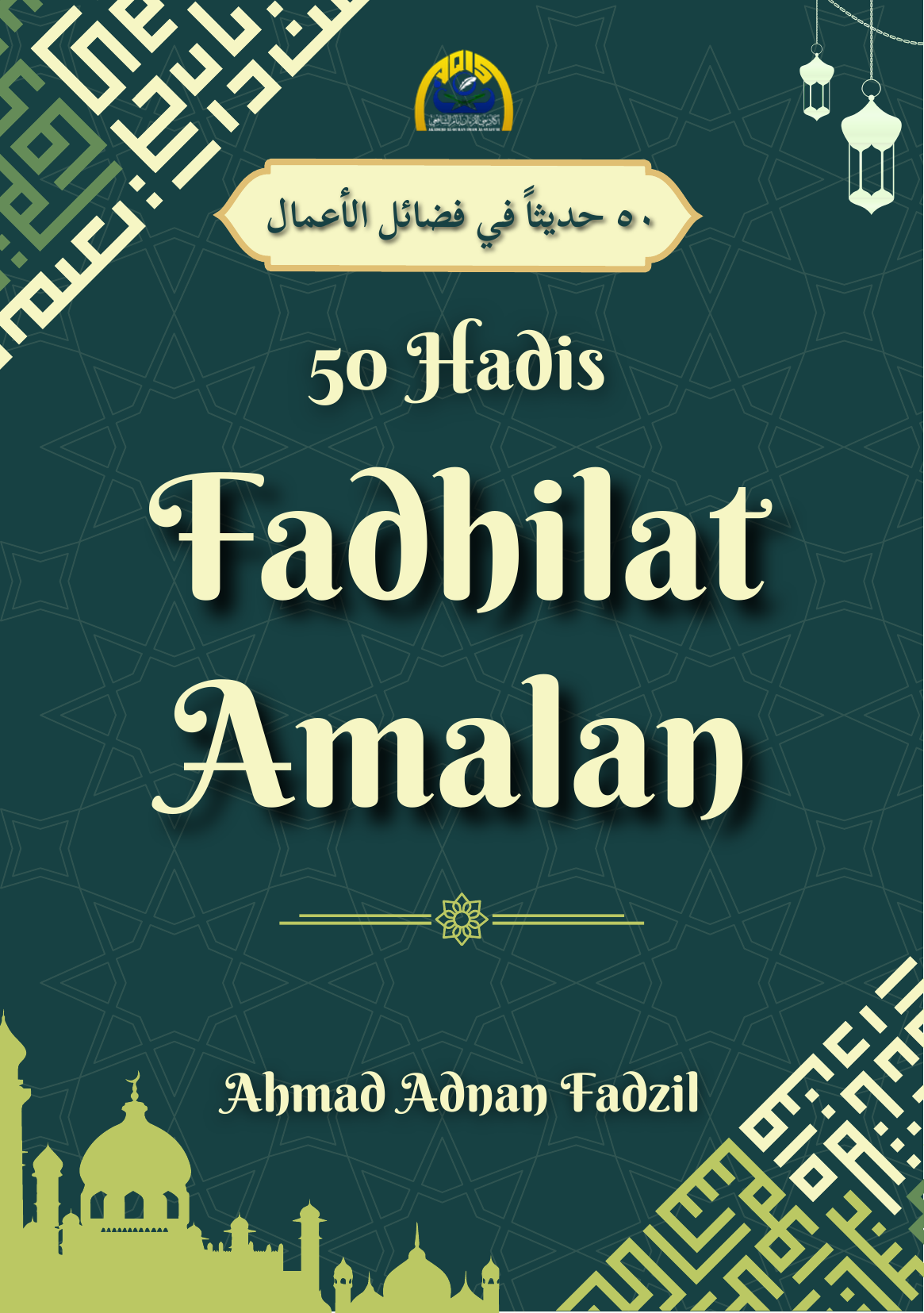 50 Hadis Fadhilat Amalan