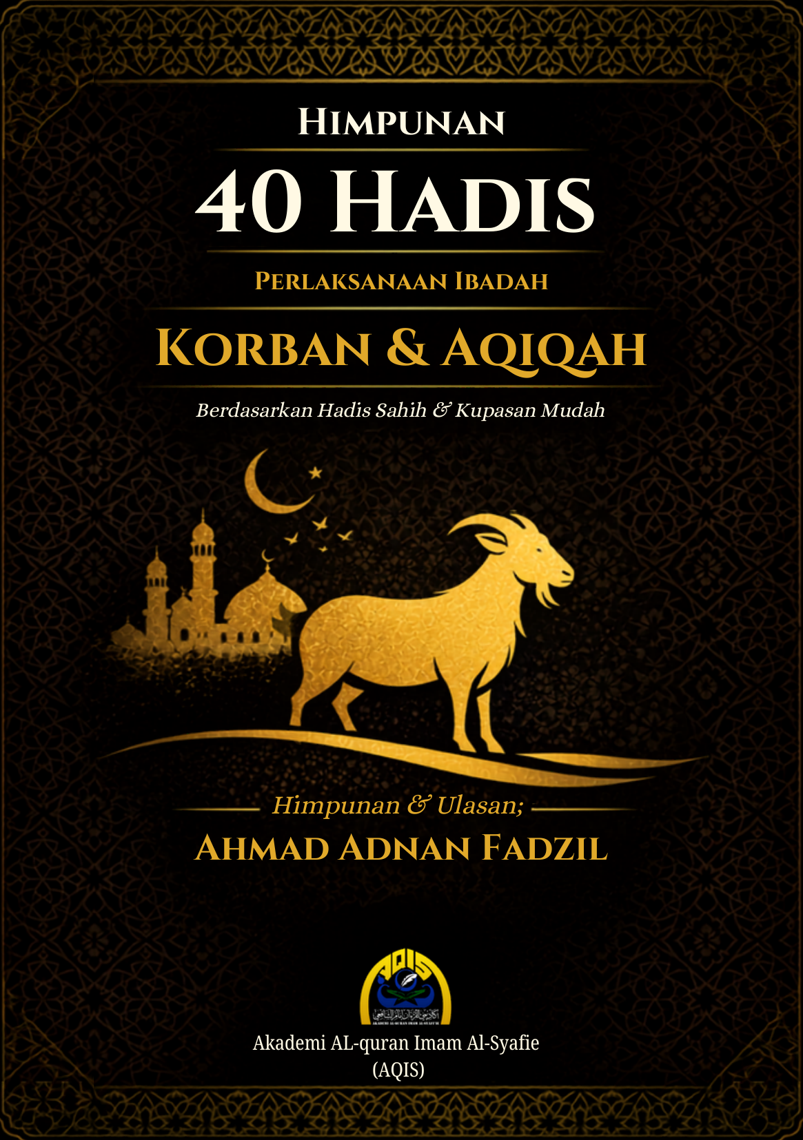 Himpunan 40 Hadis Korban dan Aqiqah