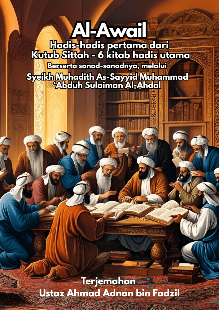 Al-Awail Hadis-Hadis Pertama