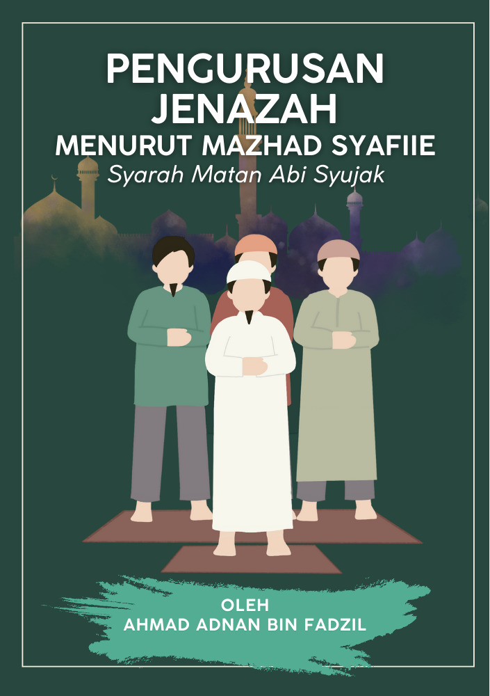 Pengurusan Jenazah Mengikut Mazhad Imam Syafiie