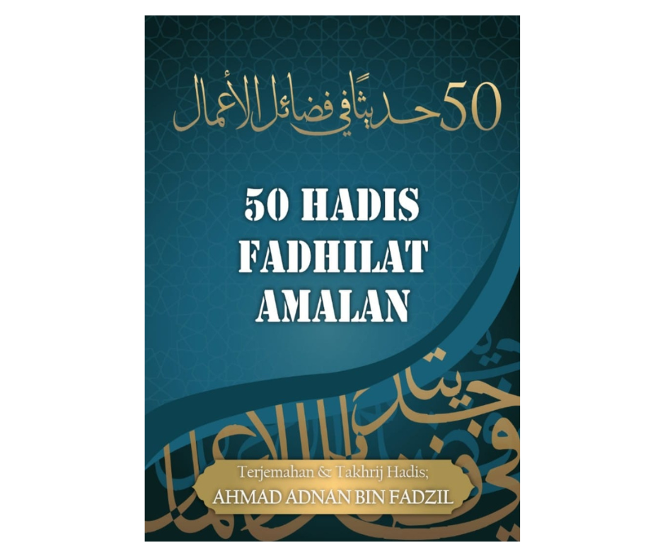 Buku 50 Hadis Fadhilat Amalan