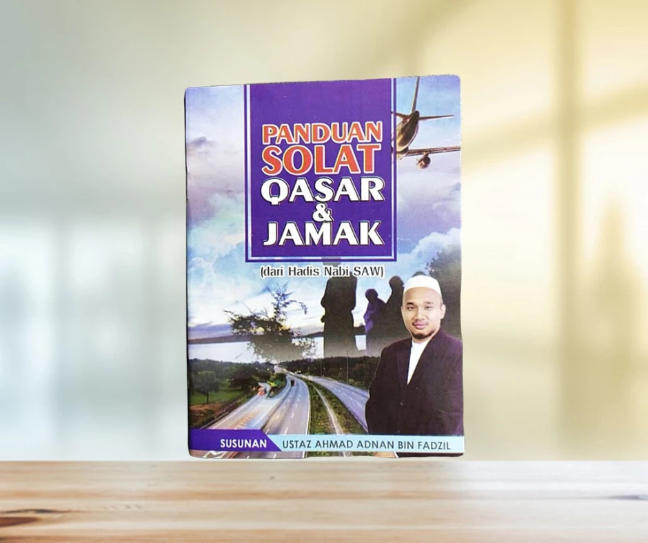 PANDUAN SOLAT QASAR & JAMAK