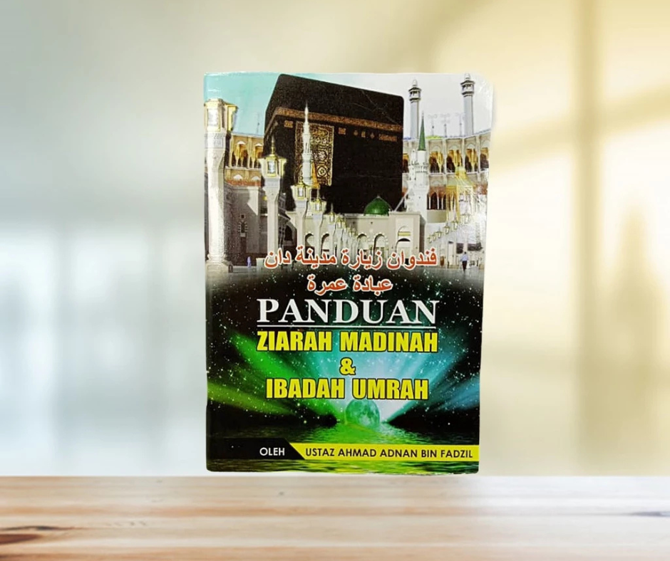 PANDUAN ZIARAH MADINAH & IBADAH UMRAH